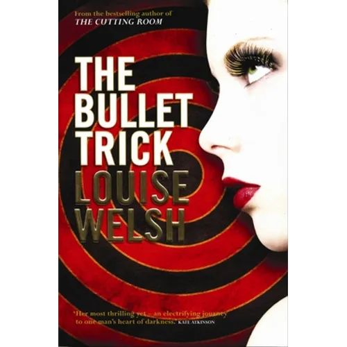 The Bullet Trick
