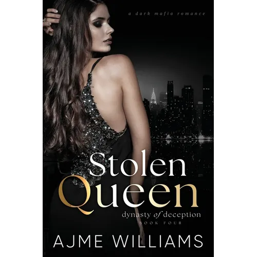 Stolen Queen: A Dark, Mafia Romance