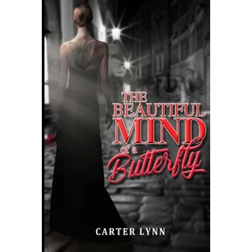 The Beautiful Mind of a Butterfly