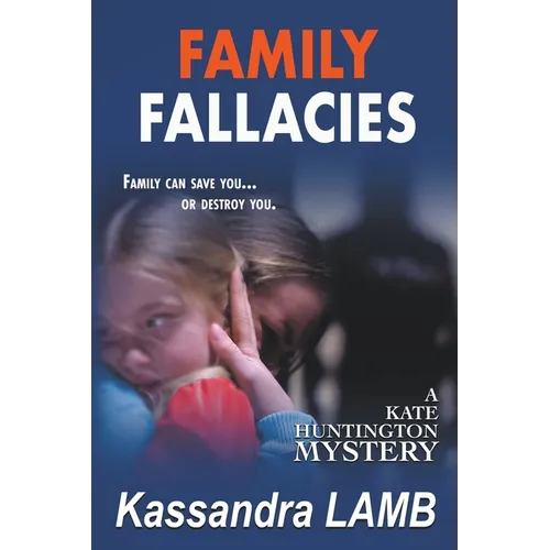 Family Fallacies