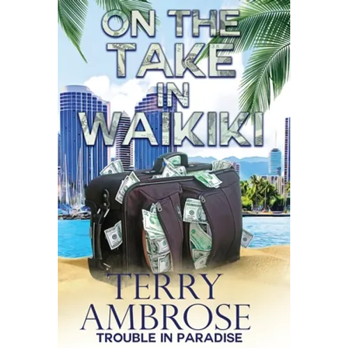 On the Take in Waikiki