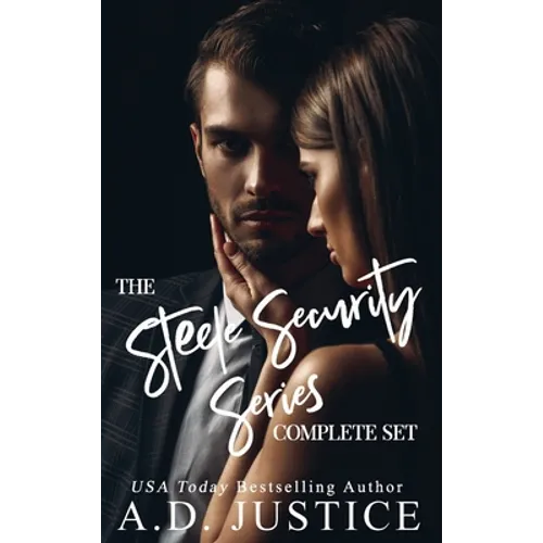 The Steele Security Series Complete Set