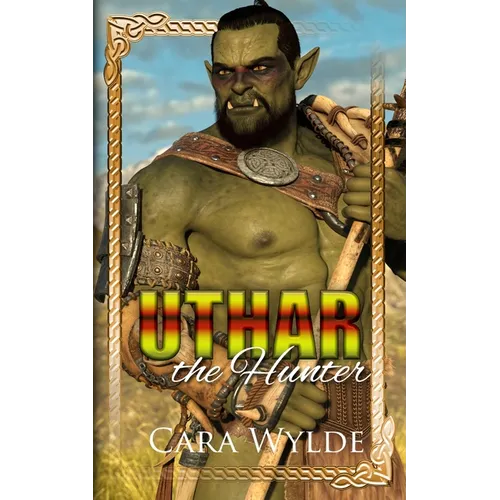 Uthar the Hunter: A Paranormal Monster Romance