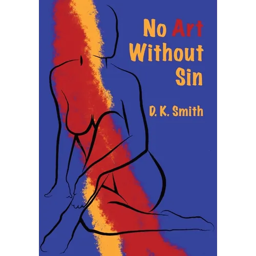 No Art Without Sin