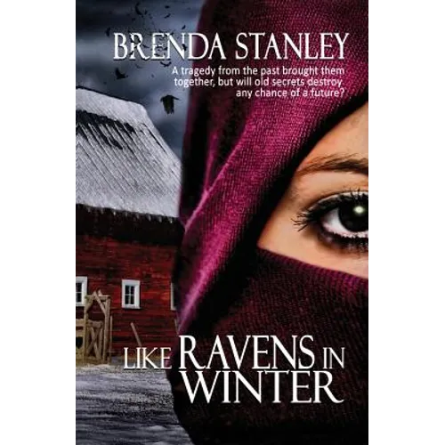 Like Ravens in Winter