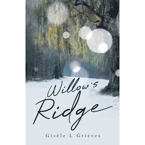Willow's Ridge