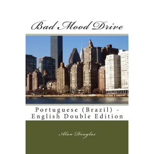 Bad Mood Drive: Portuguese (Brazil) - English Double Edition