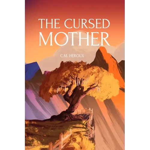 The Cursed Mother