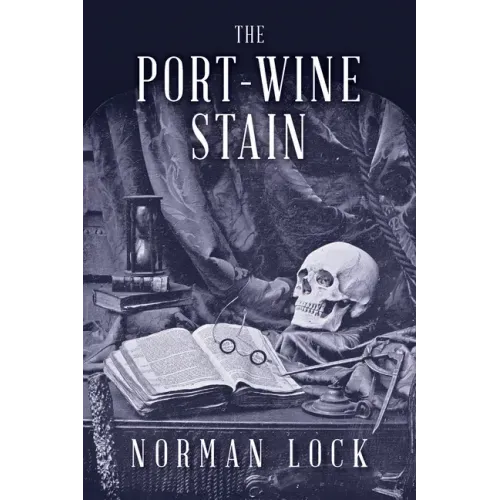 The Port-Wine Stain