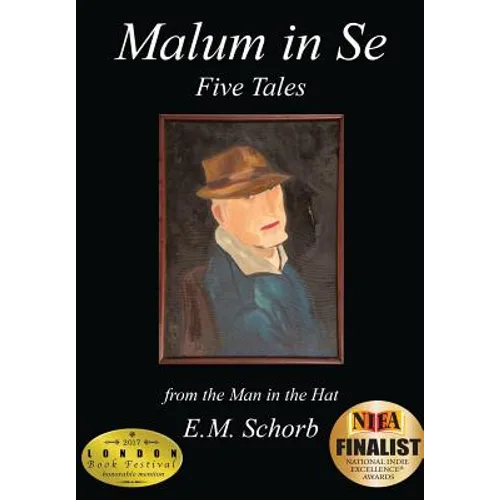 Malum in Se: Five Tales
