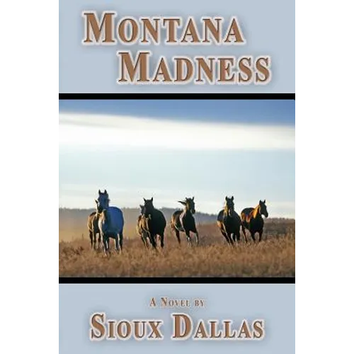 Montana Madness