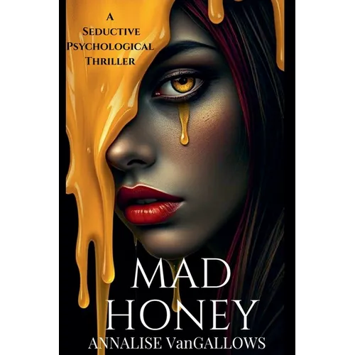 Mad Honey