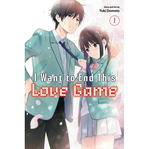 I Want to End This Love Game, Vol. 1