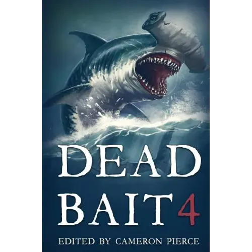 Dead Bait 4