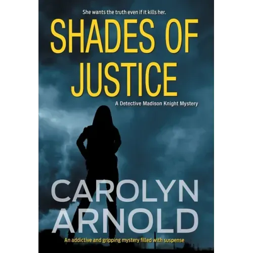 Shades of Justice: An addictive and gripping mystery filled with suspense
