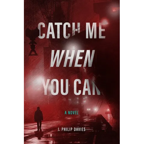 Catch Me When You Can