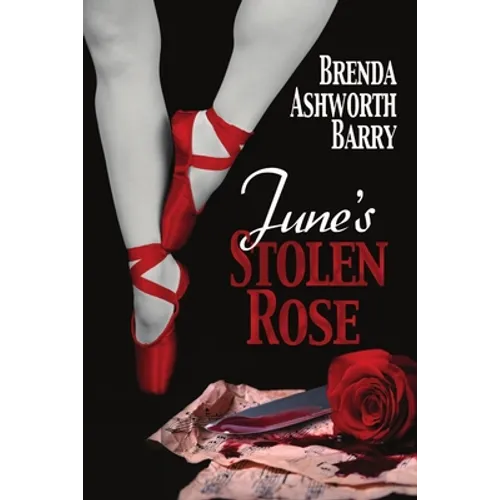 June's Stolen Rose