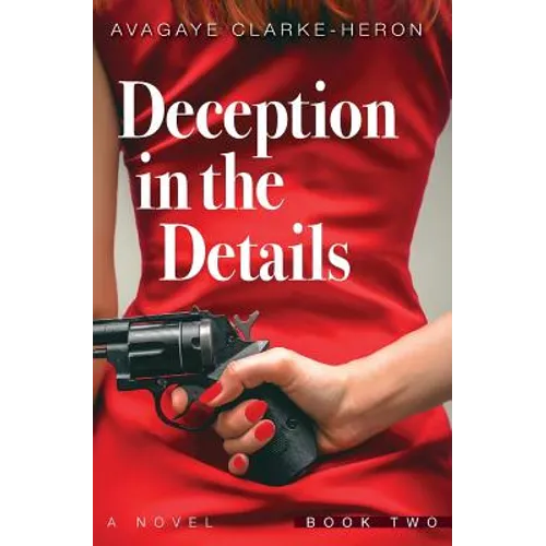 Deception in the Details: Book 2
