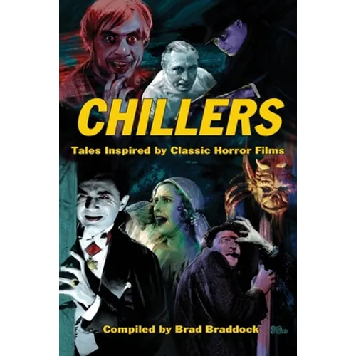 Chillers: Tales Inspired by Classic Horror Films