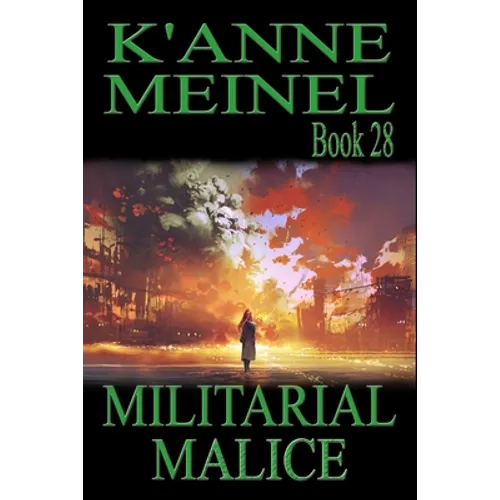 Militarial Malice