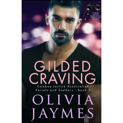 Gilded Craving: Cowboy Justice Association