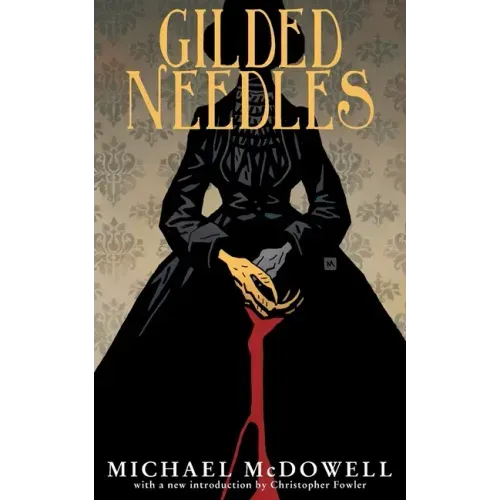 Gilded Needles (Valancourt 20th Century Classics)