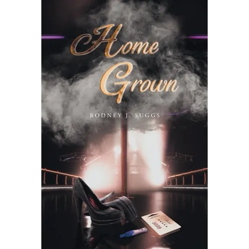 Home Grown