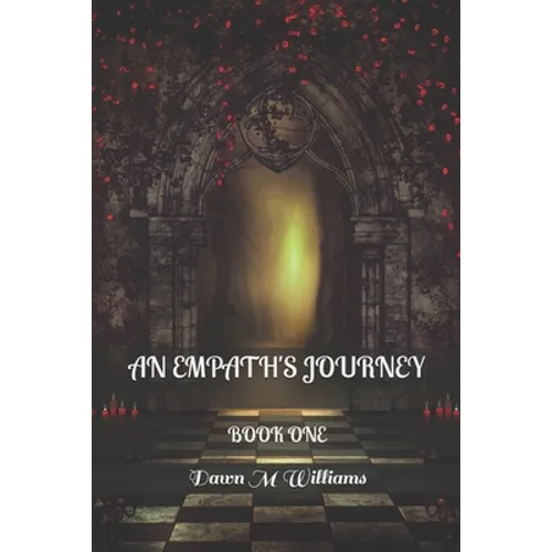 An Empath's Journey: Book One