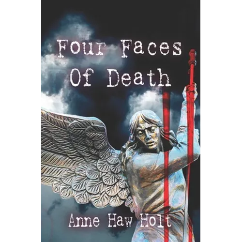 Four Faces of Death: Four Disturbing Short Stories