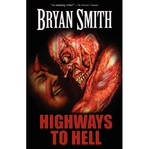 Highways to Hell