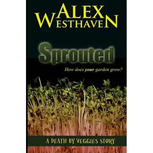 Sprouted