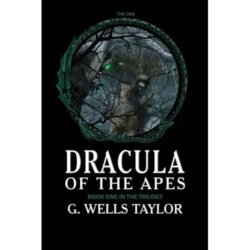 The Urn: Dracula of the Apes Book 1