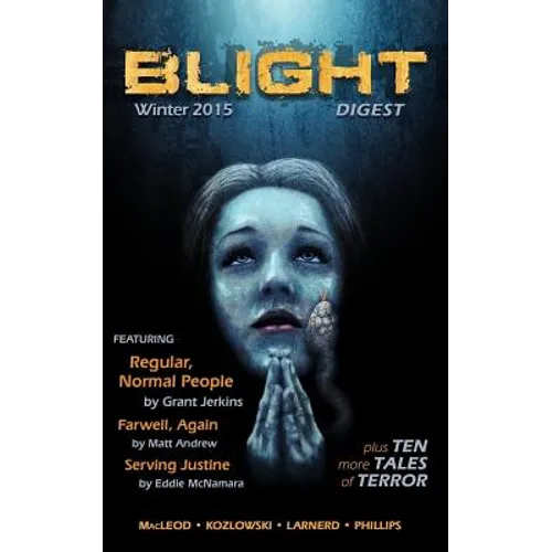 Blight Digest (Winter 2015)