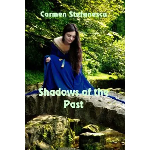 Shadows of the Past