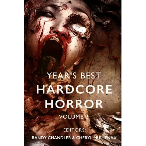 Year's Best Hardcore Horror Volume 2