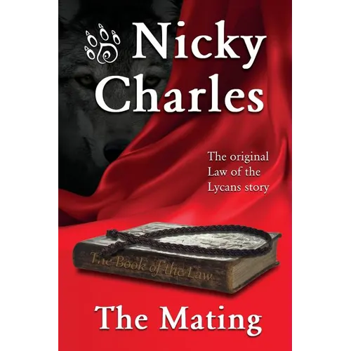 The Mating: The Original Law of the Lycans story