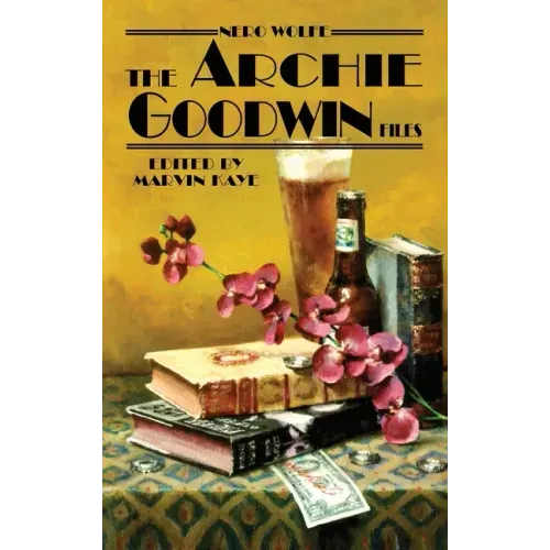 Nero Wolfe: The Archie Goodwin Files