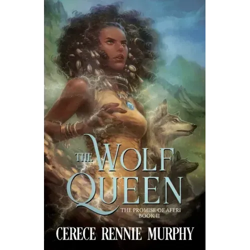The Wolf Queen: The Promise of Aferi (Book II)
