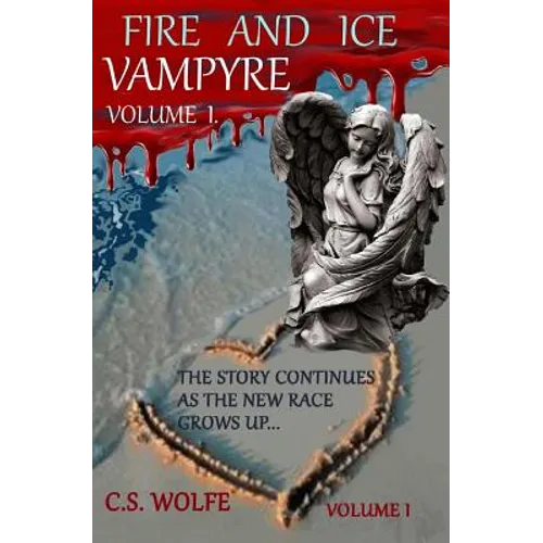 Fire and Ice: Vampyre