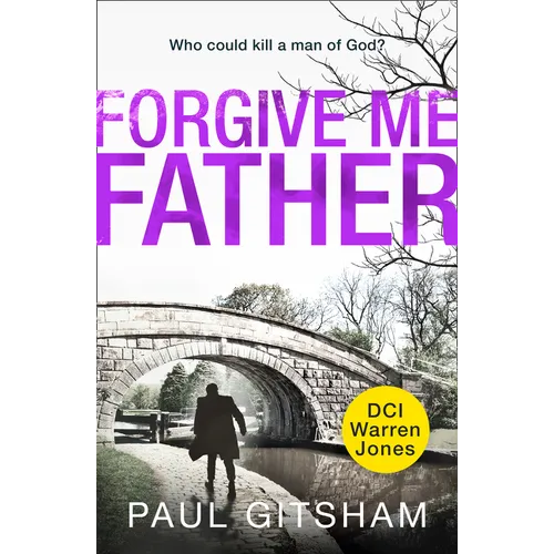 Forgive Me Father