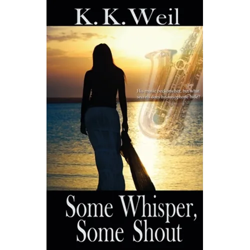 Some Whisper, Some Shout