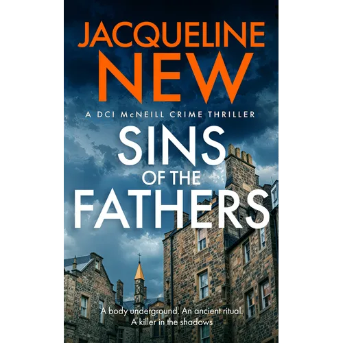 Sins of the Fathers: A Scottish Crime Thriller