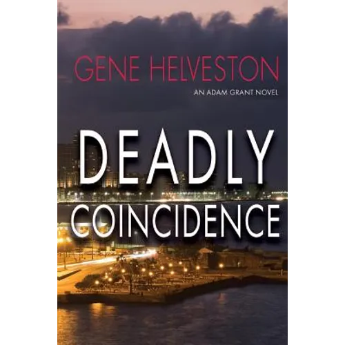 Deadly Coincidence