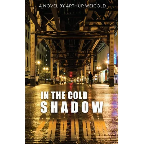 In the Cold Shadow