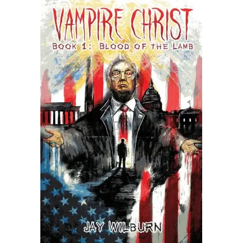 Vampire Christ Book 1: Blood of the Lamb