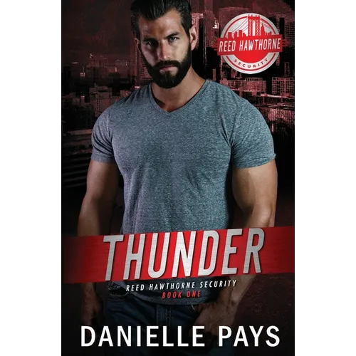 Thunder - Reed Hawthorne Security