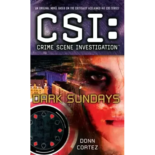 Csi: Crime Scene Investigation: Dark Sundays