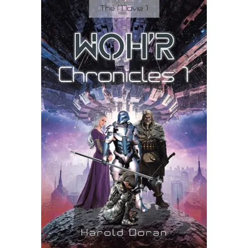 WOH'R Chronicles 1: The Movie 1