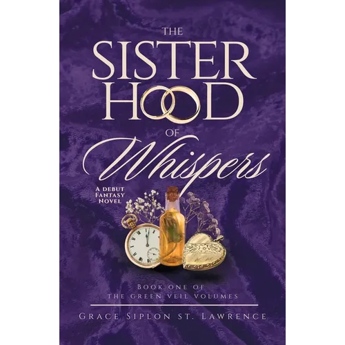 The Sisterhood of Whispers
