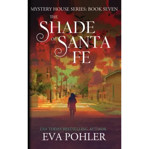 The Shade of Santa Fe
